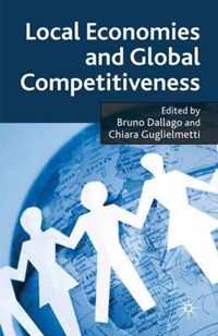 Local Economies and Global Competitiveness