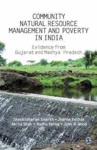 Community Natural Resource Management and Poverty in India: The Evidence from Gujarat and Madhya Pradesh