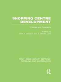 Shopping Centre Development (Rle Retailing and Distribution)
