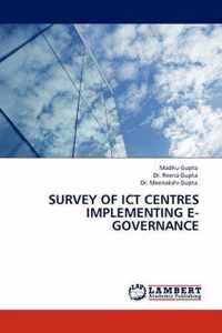 Survey of Ict Centres Implementing E-Governance