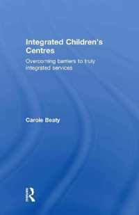 Integrated Children's Centres