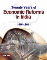 Twenty Years of Economic Reforms in India