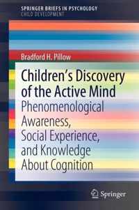 Children's Discovery of the Active Mind