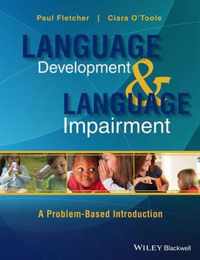 Language Development & Language Impairme