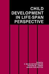 Child Development in a Lifespan Perspective
