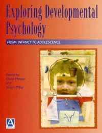 Exploring Developmental Psychology: From Infancy t