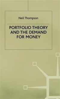 Portfolio Theory and the Demand for Money