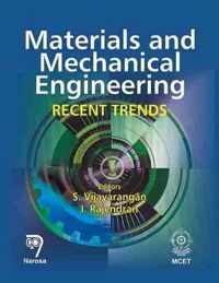 Materials and Mechanical Engineering: Recent Trends