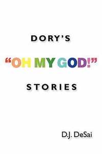 Dory's Oh My God! Stories
