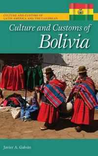 Culture and Customs of Bolivia