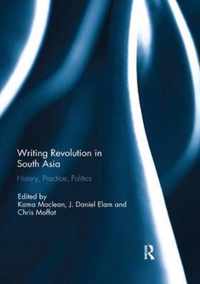 Writing Revolution in South Asia