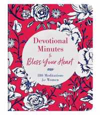 Devotional Minutes to Bless Your Heart