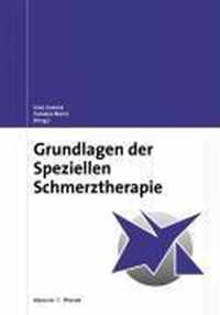 Grundlagen Der Speziellen Schmerztherapie