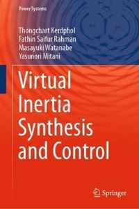 Virtual Inertia Synthesis and Control