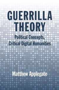 Guerrilla Theory