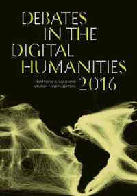 Debates in the Digital Humanities 2016