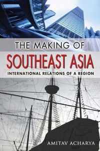 Making Of Southeast Asia