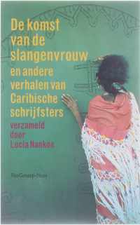 De komst van de slangenvrouwen - andere verhalen van Caribische schrijfsters