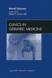 Renal Disease, An Issue of Clinics in Geriatric Medicine