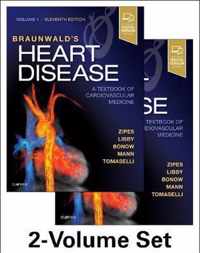 Braunwald's Heart Disease: A Textbook of Cardiovascular Medicine, 2-Volume Set