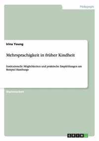 Mehrsprachigkeit in fruher Kindheit