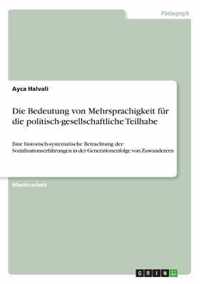 Die Bedeutung von Mehrsprachigkeit fur die politisch-gesellschaftliche Teilhabe