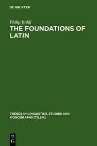 The Foundations of Latin