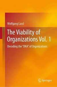 The Viability of Organizations Vol. 1