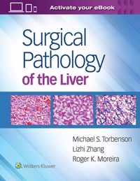 Surgical Pathology of the Liver