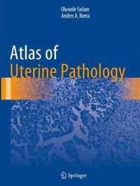 Atlas of Uterine Pathology