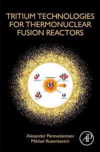 Tritium Technologies for Thermonuclear Fusion Reactors