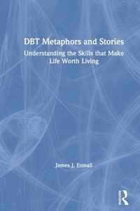 DBT Metaphors and Stories