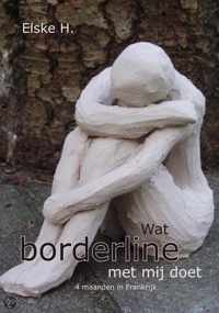 Wat Borderline Met Me Doet