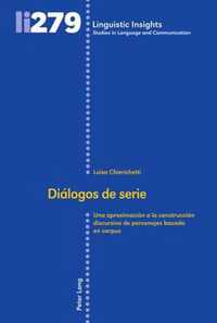 Dialogos de serie; Una aproximacion a la construccion discursiva de personajes basada en corpus