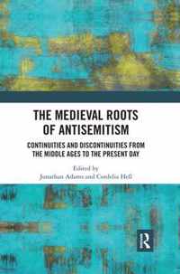 The Medieval Roots of Antisemitism