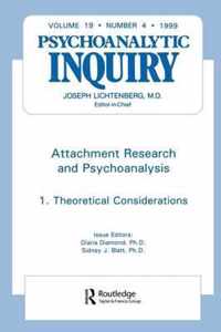 Attachment Research and Psychoanalysis