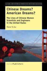 Chinese Dreams? American Dreams?