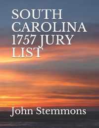 South Carolina 1757 Jury List