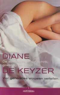 Schaamte en de schrik, goesting en genot - Diane De Keyzer