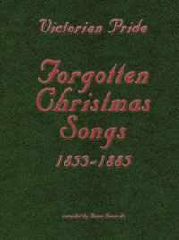 Victorian Pride - Forgotten Christmas Songs