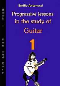 Progressive Lessons in the Study of Guitar
