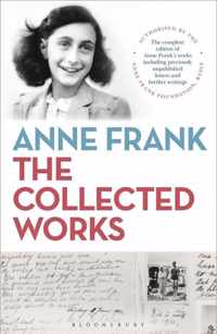 Anne Frank: The Collected Works