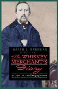 The Whiskey Merchant's Diary