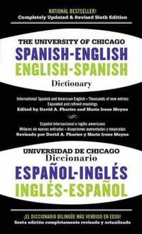 The University of Chicago Spanish-English Dictionary / diccionario Universidad de Chicago Ingles-Espanol