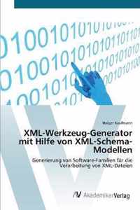 XML-Werkzeug-Generator mit Hilfe von XML-Schema-Modellen