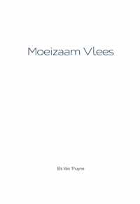 Moeizaam vlees