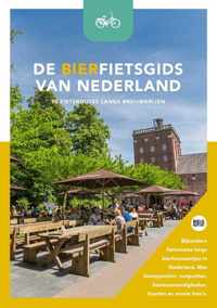 De bierfietsgids van Nederland - 30 fietsroutes langs brouwerijen