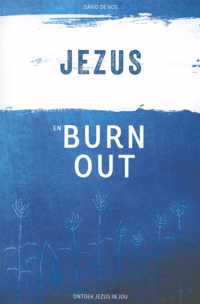 Jezus en burn-out