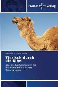 Tierisch durch die Bibel