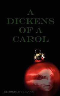 A Dickens of a Carol